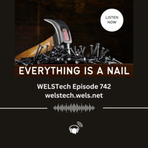 Everything is a nail