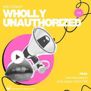 WELSTech 776 Wholly Unauthorized